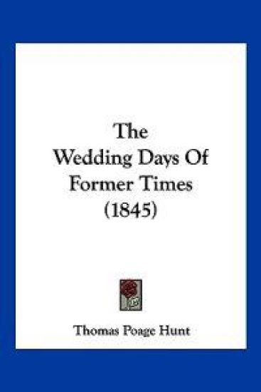 The Wedding Days Of Former Times (1845)