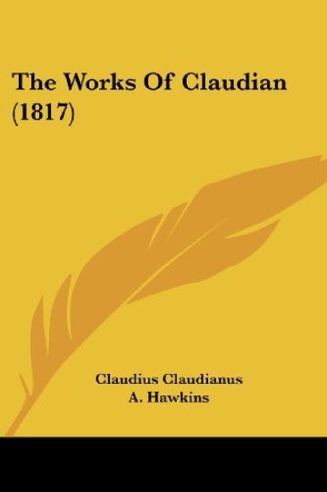 The Works Of Claudian (1817)