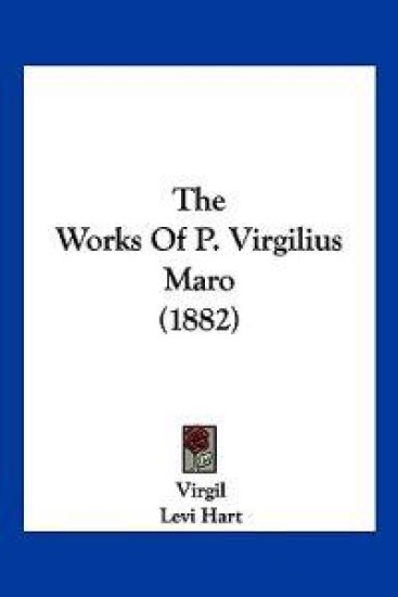 The Works Of P. Virgilius Maro (1882)
