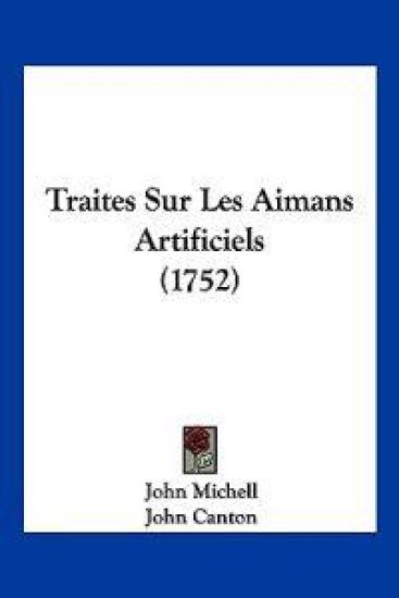 Traites Sur Les Aimans Artificiels (1752)