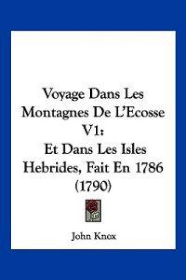 Voyage Dans Les Montagnes De L'Ecosse V1
