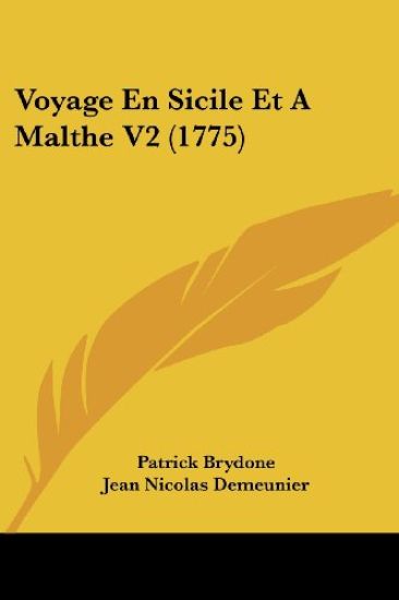 Voyage En Sicile Et A Malthe V2 (1775)