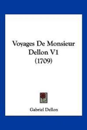 Voyages De Monsieur Dellon V1 (1709)