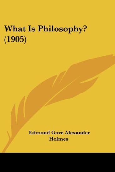 What Is Philosophy? (1905)