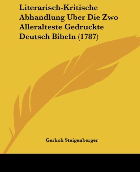 Steigenberger, G: Literarisch-Kritische Abhandlung Uber Die