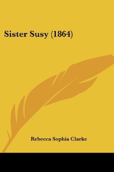 Sister Susy (1864)