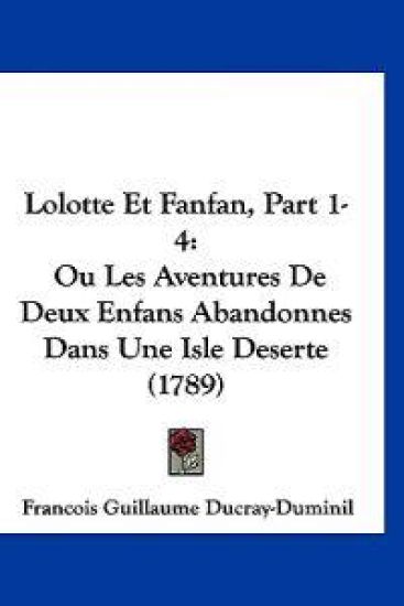 Lolotte Et Fanfan, Part 1-4