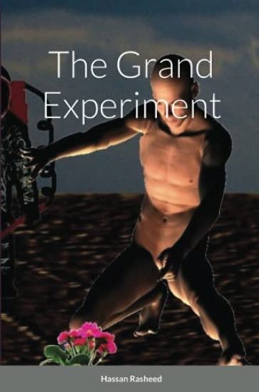 The Grand Experiment