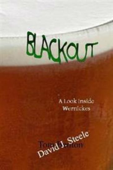 Blackout: A Look Inside Wernickes