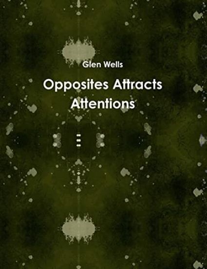 Opposites Attracts Attentions