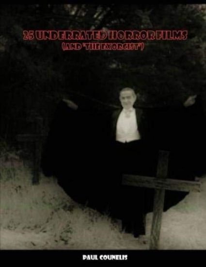 25 Underrated Horror Films (and The Exorcist)