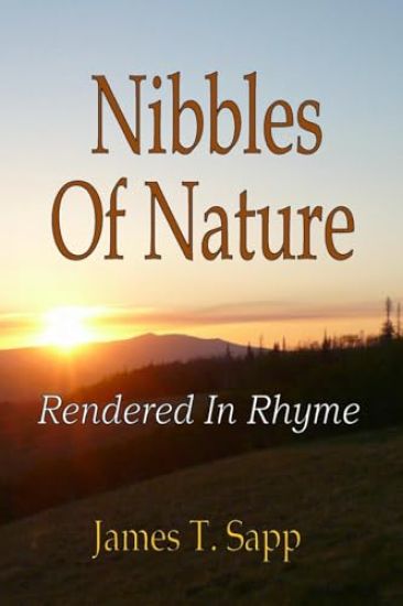 Nibbles Of Nature Rendered In Rhyme