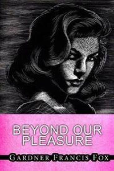 Beyond Our Pleasures