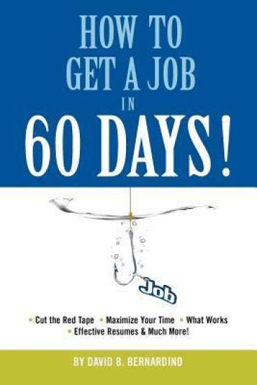 How To Get A Job In 60 Days