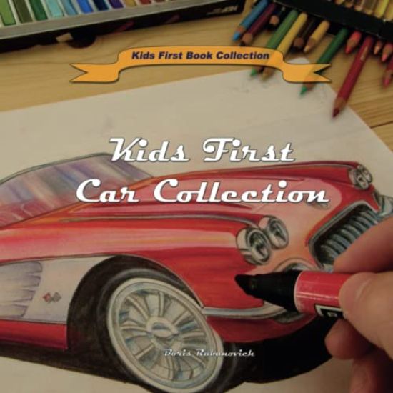 Kids First Car Collection