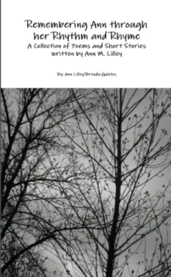 Remembering Ann Through Her Rhythm and Rhyme