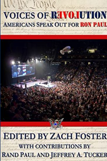 VOICES OF REVOLUTION: Americans Speak Out For Ron Paul