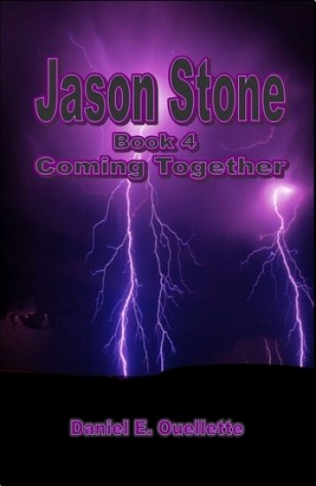 Jason Stone (Book IV) Coming Together