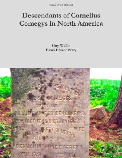 Descendants of Cornelius Comegys in North America