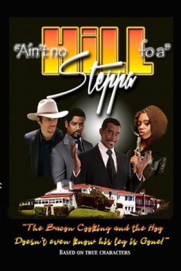 Ain't No Hill Fo a Steppa