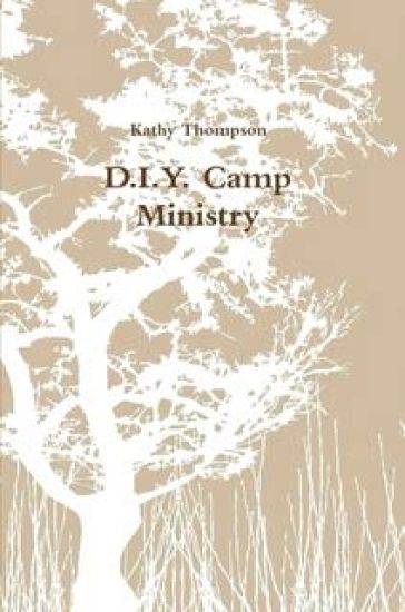 D.I.Y. Camp Ministry