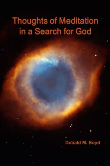 Thoughts of Meditation in a Search for God