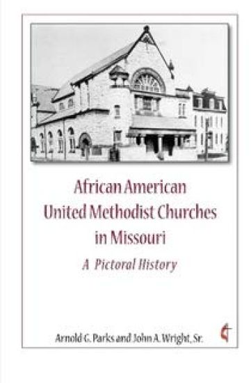 African American United Methodist Churches in Missouri