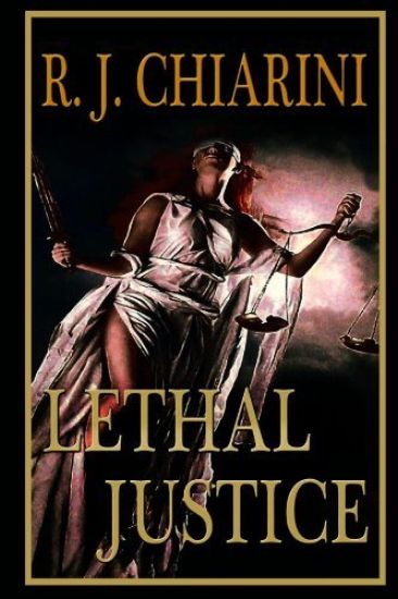 Lethal Justice