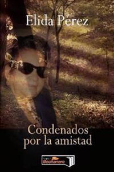 Condenados Por La Amistad