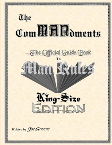The Commandments; the Official Guide Book to Man Rules, King-Size Edition