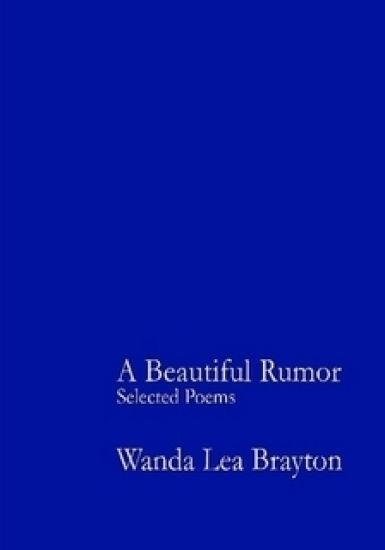 A Beautiful Rumor - Selected Poems