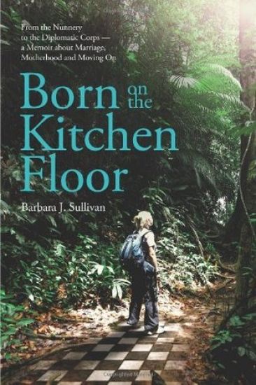 Born On The Kitchen Floor - Softcover