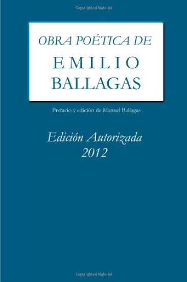 Obra Poetica De Emilio Ballagas Edicion Autorizada