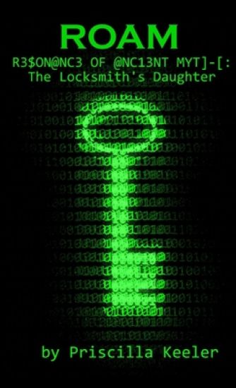 ROAM Resonance of Ancient Myth: The Locksmith's Daughter