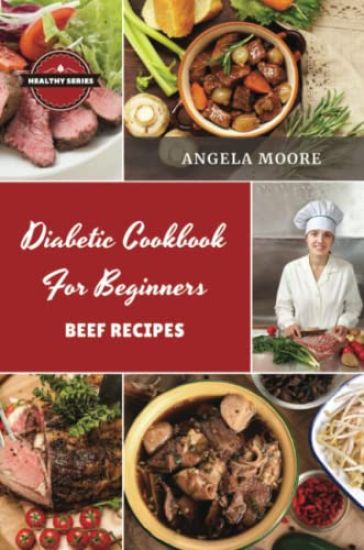Di?b?tic Cookbook for Beginners B??f R?cip?s