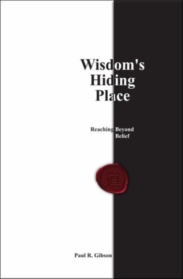Wisdom's Hiding Place