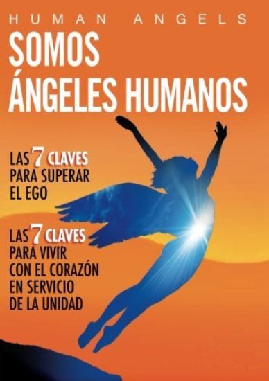 Somos Angeles Humanos