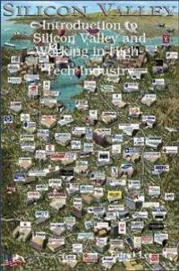 Introduction to Silicon Valley and Working in High-Tech Industry