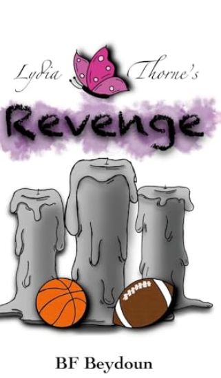 Lydia Thorne's Revenge