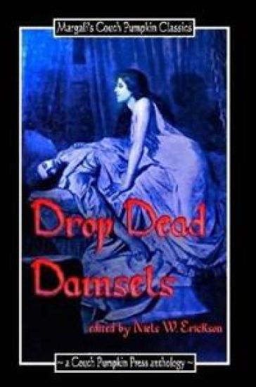 Drop Dead Damsels