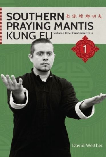 Fundamentals of Southern Praying Mantis Volume One