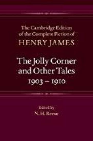 The Jolly Corner and Other Tales, 1903–1910
