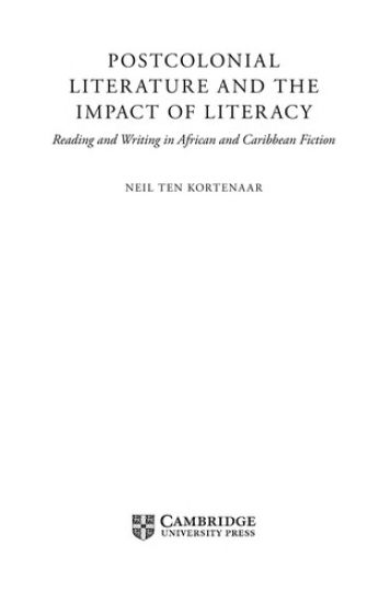 Postcolonial Literature and the Impact of Literacy