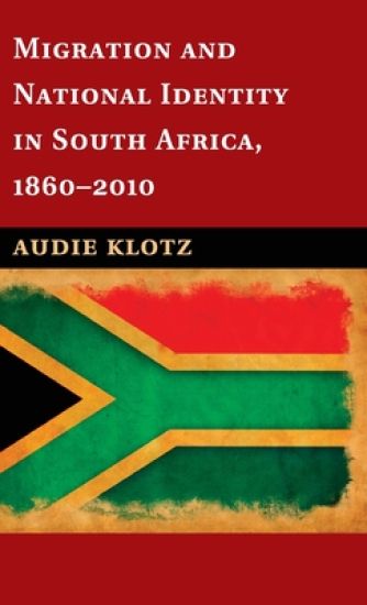 Migration and National Identity in South Africa, 1860–2010