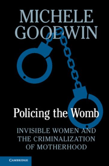 Policing the Womb