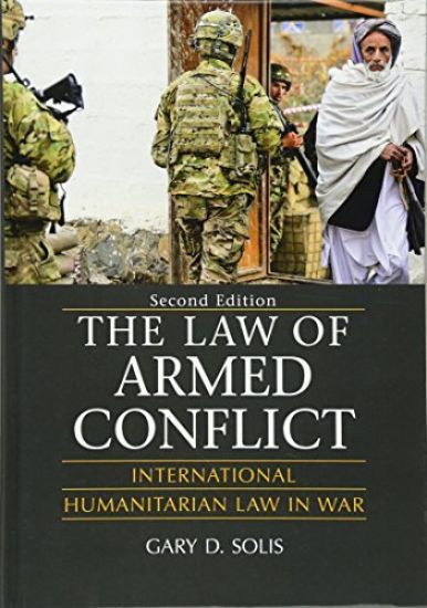 The Law of Armed Conflict