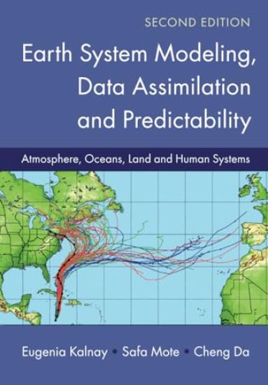 Earth System Modeling, Data Assimilation and Predictability