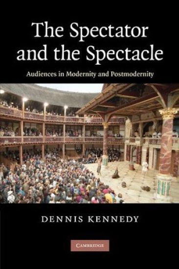 The Spectator and the Spectacle