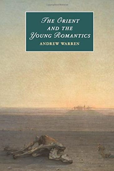 The Orient and the Young Romantics