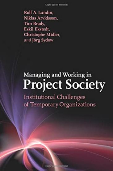 Managing and Working in Project Society